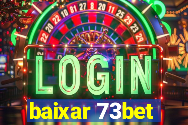 baixar 73bet
